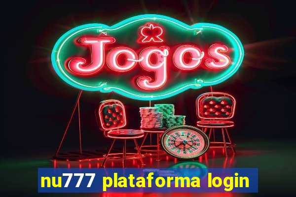 nu777 plataforma login